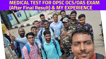 Medical Tests for OPSC OCS/OAS Exam | My Experience