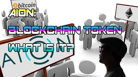 Aion - Blockchain Token: What is it?