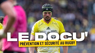 Le docu' : La prévention et la sécurité dans le rugby !