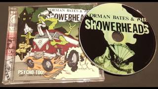 Norman Bates and the Showerheads - I work in a Graveyard