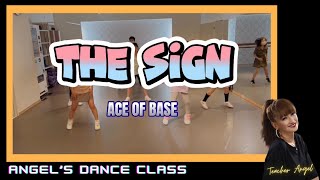 [The Sign by Ace of Base] Angel’s Dance Class | Dance In English 1 | HoneyAnjhel | JhengBalaoro