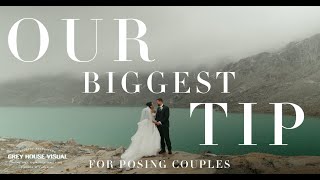 How to Pose Couples  Our Biggest Tip  Wedding Filmmaking Tips