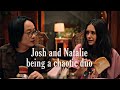 Josh and Natalie being a chaotic duo for 3 minutes straight