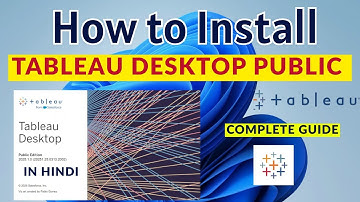 Install Tableau Desktop Public Edition in Minutes! [2025] | Step-by-Step Guide in HINDI