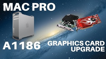 Mac Pro A1186 - Graphics Card Replacement (2006 and 2008)