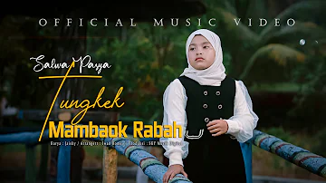 Salwa Pasya - Tungkek Mambaok Rabah ( Official Music Video )