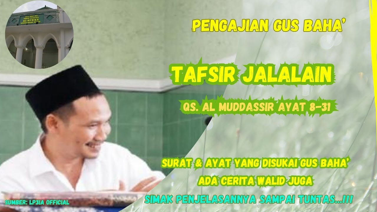 Gus Baha' terbaru 🛑 Kitab Tafsir Jalalain QS Al Muddassir ayat 8-31 || ada cerita walid juga