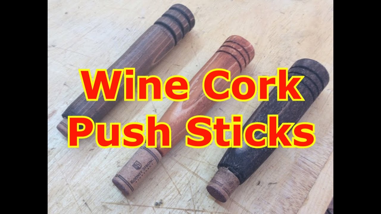 Wine Cork Push Sticks YouTube