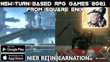 NEW RPG GAMES 2021 | NieR Re[in]carnation [JP] | AVAILABLE NOW FOR ANDROID, IOS