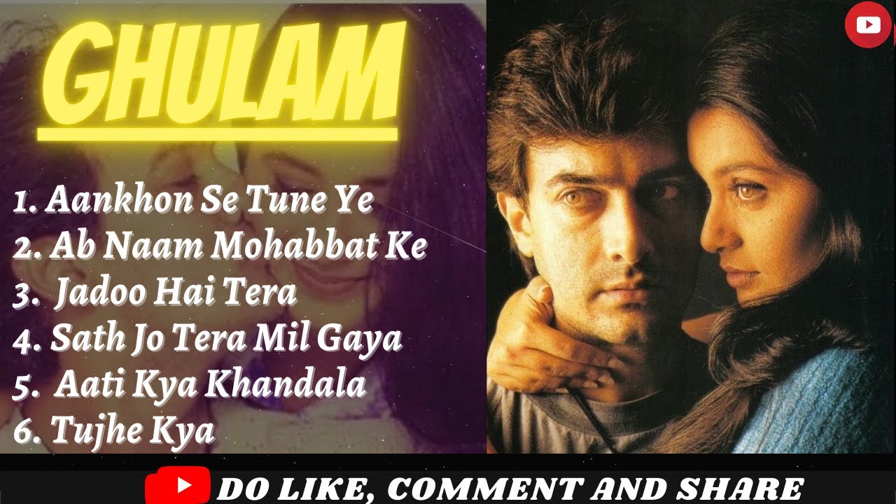 Ghulam Movie All SongsAamir KhanRani Mukerji GULAM MOVIE KE SARE GAANE All Hits