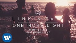 One More Light (Official Audio) - Linkin Park  - Durasi: 4:16. 