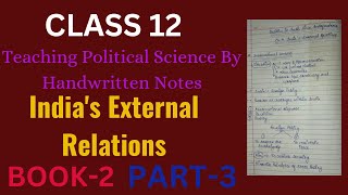 Class 12 | Political Science |Ch 4 India's External Relations | Part-3| Book-2 |Bangladesh War,1971