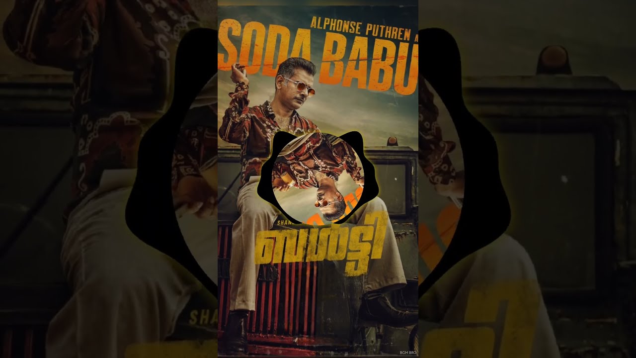 BALTI movie SODA BABU BGM/Shane nigam/ Sai abhyankkar /Alphonse puthren#saiabhyankar#shanenigam#bgm