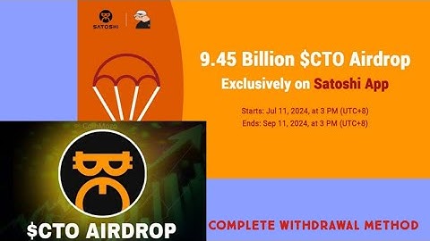 Satoshi App $CTO Airdrop Withdrawal Method Step by Step