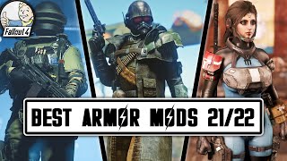 BEST ARMOR MODS 21/22 - Fallout 4 Mods & More Episode 79