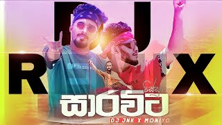 Sarawita Rap Dj Remix ( සාරවිට ) - Dj Jnk × Moniyo | Sarawita Dj | Dj Sanira Remix @sarawita_dj