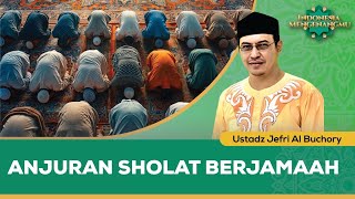 Download lagu Anjuran dan Keutamaan Orang yang Sholat Berjamaah | Ustadz Jefri Al Buchory - Indonesia Mengenangmu