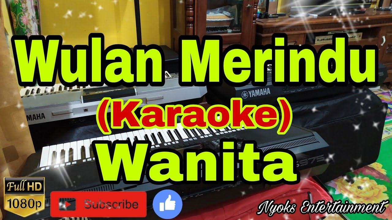 WULAN MERINDU (KARAOKE) Melayu || Nada AS Minor
