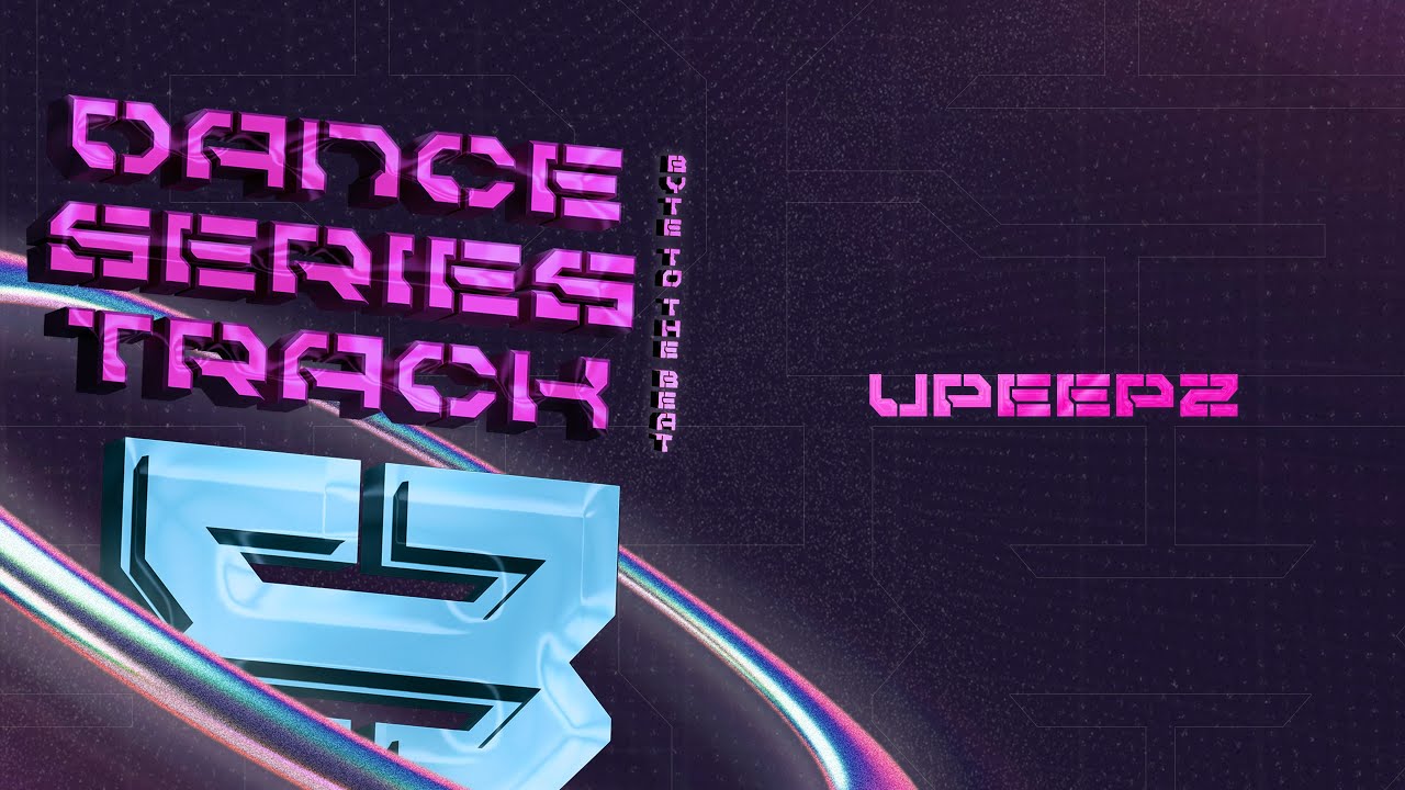 [GUEST] Dance Series Track 8: Byte to the Beat - UPEEPZ - YouTube