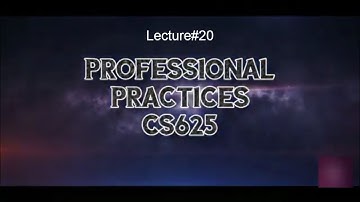 Lecture#20 "1/2 Regulation & Control of Personal Information"CS625 Professional Practices Urdu/Hindi