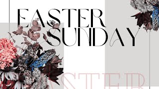 Easter Sunday | Pastor Eric Van Schoonhoven