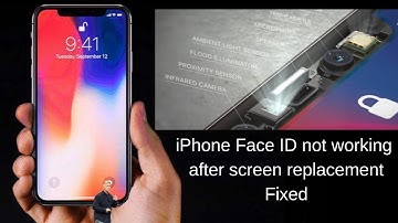 iphone x face id not working after screen replace!Face recognition problem solved.