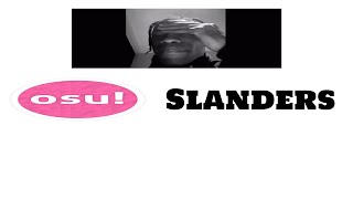 osu! slanders