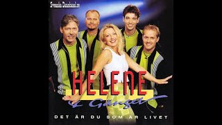 Helene Gänget  'Om man tar varje dag som den kommer'