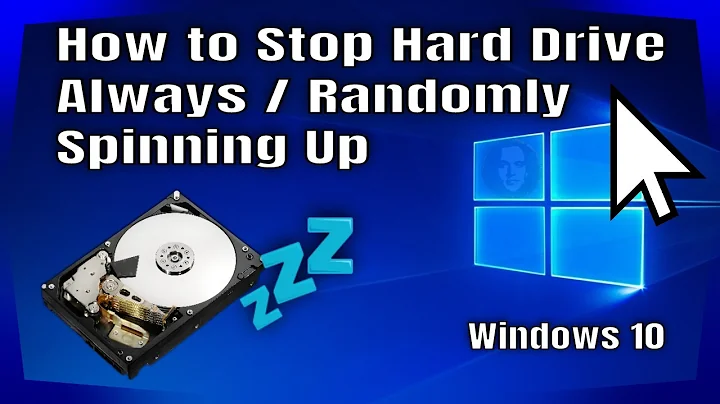 How To Stop A Hard Drive From Randomly Spinning Up In Windows 10