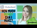 OUTSCHOOL: How much MONEY can I make?  (How these teachers make $100/hr!)