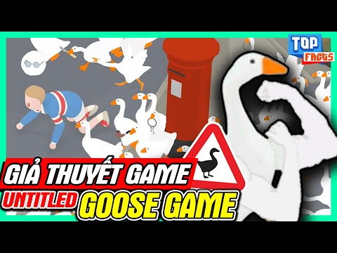 Giả Thuyết Game: Untitled Goose Game – Giả Lập Làm Ngỗng | meGAME