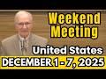 Weekend Meeting 2025 | Watchtower Study (December 1 - 7) | United States | Weekend Meeting