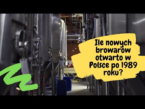 Ile nowych browarów