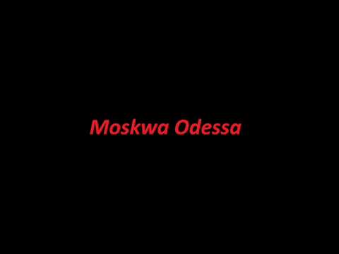 Moskwa - Odessa