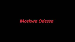 Maciej Maleńczuk -  Moskwa Odessa chords
