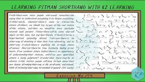 Pitman Shorthand - Exercise No.159 Dictation (80 WPM) - KZ Learning