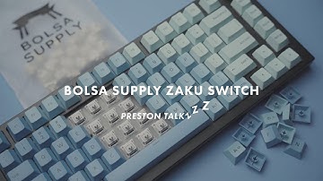 The Zaku Linear Switch from Bolsa Supply I Preston TalkZZZ