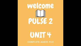 PULSE 2 AUDIO UNIT4 PAGE 49 EXERCISE 5