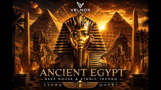 Pharaoh's Pulse  Ancient Egypt Deep House & Ethnic Techno Journey