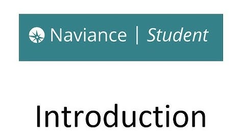 Naviance Student Intro