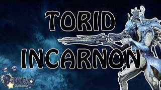 Torid Incarnon - One of the BEST primary beam weapons | Build Guide | Warframe Jade Shadows: Cons