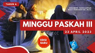 Mazmur 23 April 2023 || Minggu Paskah III (Reff. 035 & PS. 961)