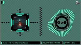 Sucree - Follow Up (Original Mix) [Melodic House & Techno] [Panda Lab Records]