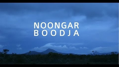 Noongar Boodja - Place names documentary
