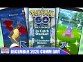 FULL DETAILS! *DECEMBER COMMUNITY DAY* IS A MUST! BONUSES, SPAWNS, TIMES & DETAILS! | Pokémon GO