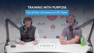 Training with Purpose: City of Foley’s Investment in CDL Talent