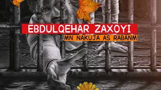 Ebdulqehar zaxoyi 2017 mn nakuja as rabanm