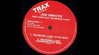 Joe Smooth - Promised Land (Club Mix)