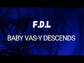 Fdl  baby vasy descends  audio officiel 