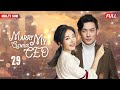 Marry My Genius CEO💘EP29 | #zhaolusi #xiaozhan |Pregnant bride escaped from wedding and ran into CEO